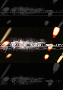 Watch Sport's Dirty Secrets