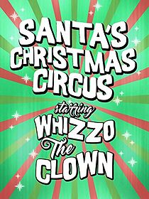 Watch Santa's Christmas Circus