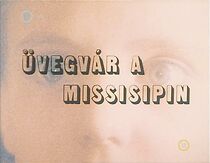 Watch Üvegvár a Mississippin