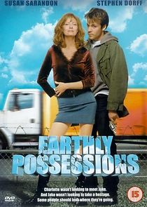 Watch Earthly Possessions