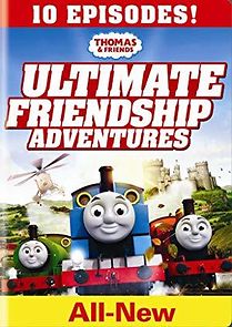 Watch Thomas & Friends: Ultimate Friendship Adventures