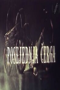 Watch Poslednja cerga (Short 1958)