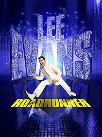 Watch Lee Evans: Roadrunner Live at the O2