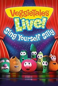 Watch VeggieTales: Live! Sing Yourself Silly
