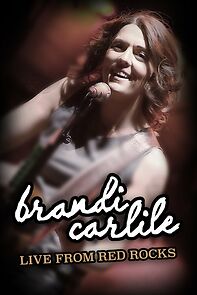 Watch Brandi Carlile Summer Revue Live from Red Rocks (TV Special 2012)