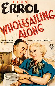 Watch Wholesailing Along (Short 1936)