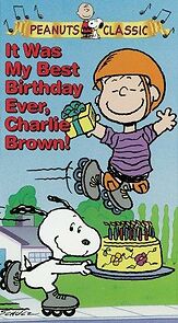 Watch It Was My Best Birthday Ever, Charlie Brown!