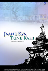 Watch Jaane Kya Tune Kahi (Short 2012)