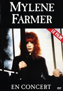 Watch Mylène Farmer: En concert