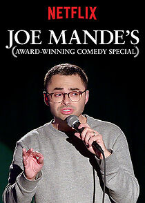 Watch Joe Mande's Award-Winning Comedy Special (TV Special 2017)