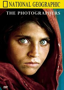 Watch National Geographic: The Photographers