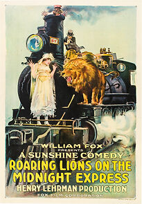 Watch Roaring Lions on the Midnight Express (Short 1918)
