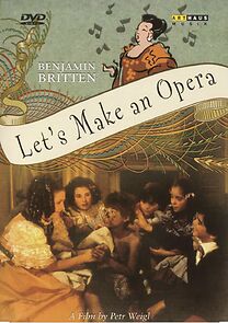 Watch Let's Make an Opera