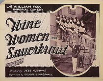 Watch Wine, Women and Sauerkraut (Short 1927)