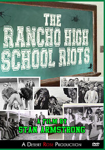 Watch The Rancho High School Riots