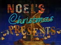 Watch Noel's Christmas Presents (TV Special 1995)