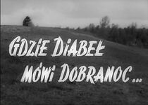 Watch Where the Devil Says Goodnight (Short 1956)