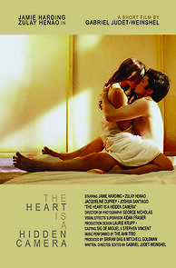 Watch The Heart Is a Hidden Camera (Short 2008)