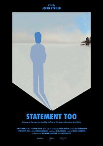 Watch Statement Too (Short 2016)