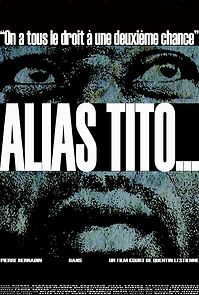 Watch Alias Tito... (Short 2013)