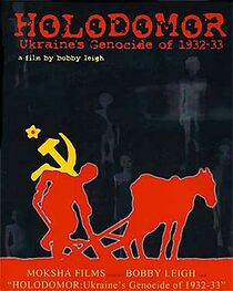 Watch Holodomor: Ukraine's Genocide of 1932-33 (Short 2008)