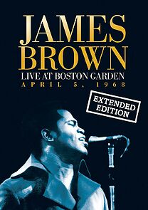 Watch James Brown: Live at the Boston Garden, 1968 (TV Special 1968)