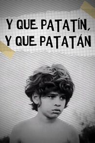 Watch Y que patatín, y que patatán