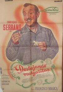 Watch Deshojando margaritas