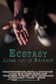 Watch Ecstasy: Lives Out of Balance