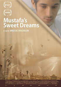 Watch Mustafa's Sweet Dreams