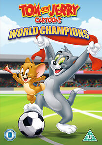 Watch Tom and Jerry World Champions (Short 2010)