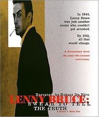 Watch Lenny Bruce: Swear to Tell the Truth