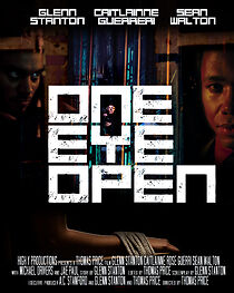 Watch One Eye Open (Short 2017)