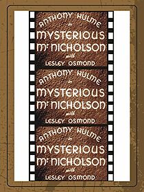 Watch Mysterious Mr. Nicholson