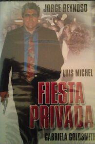 Watch Fiesta privada
