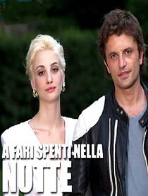 Watch A fari spenti nella notte
