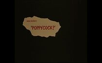 Watch Poppycock! (Short 1966)