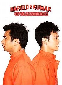 Watch Harold & Kumar Go to Amsterdam