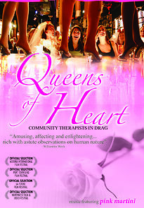 Watch Queens of Heart: Community Therapists in Drag