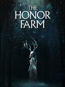 Watch The Honor Farm