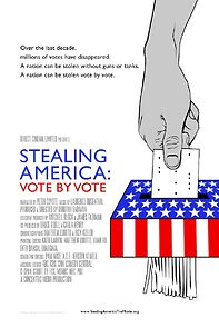 Watch Stealing America: Vote by Vote