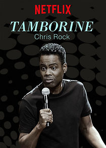 Watch Chris Rock: Tamborine
