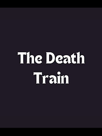 Watch The Death Train
