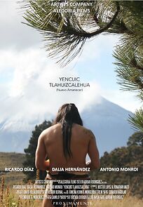 Watch Yencuic Tlahuizcalehua: Nuevo Amanecer (Short 2015)