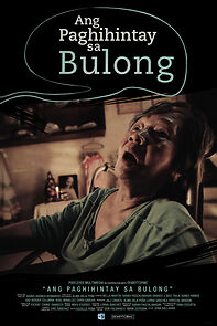Watch Ang paghihintay sa bulong (Short 2012)