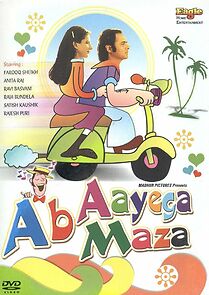 Watch Ab Ayega Mazaa