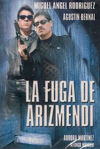 Watch La fuga de Arizmendi