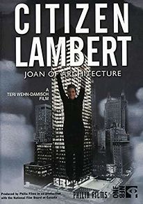 Watch Citizen Lambert: Joan of Architecture
