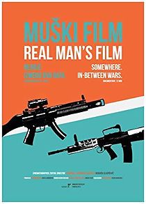 Watch Real Man's Film