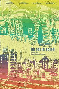 Watch Où est le soleil